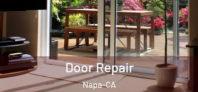  Door Repair Napa-CA