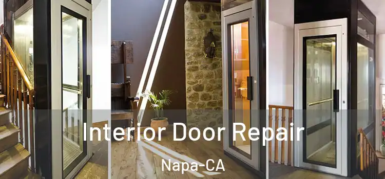  Interior Door Repair Napa-CA